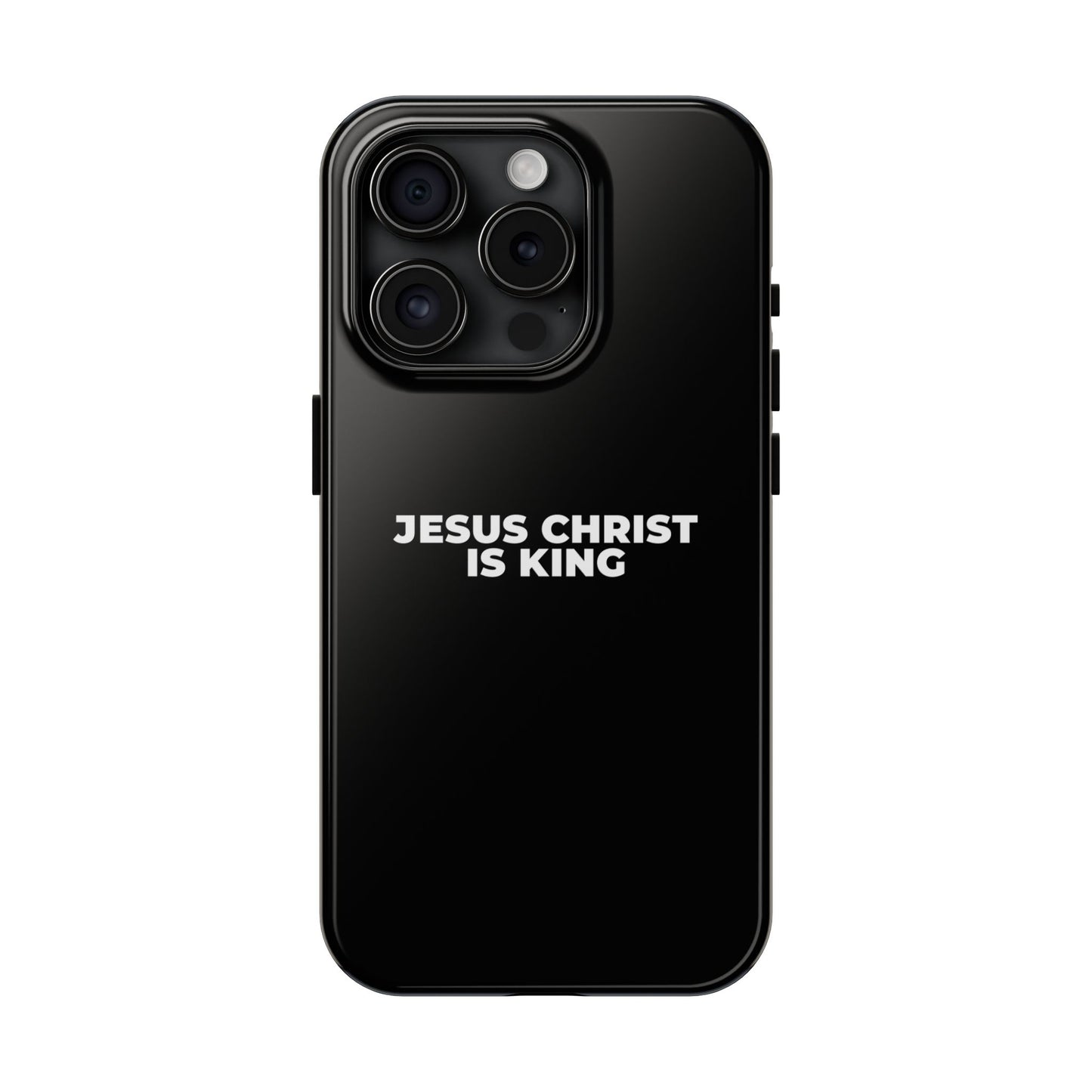 Jesus Christ Is King Tough Phone Case — Black Faith Protective Case