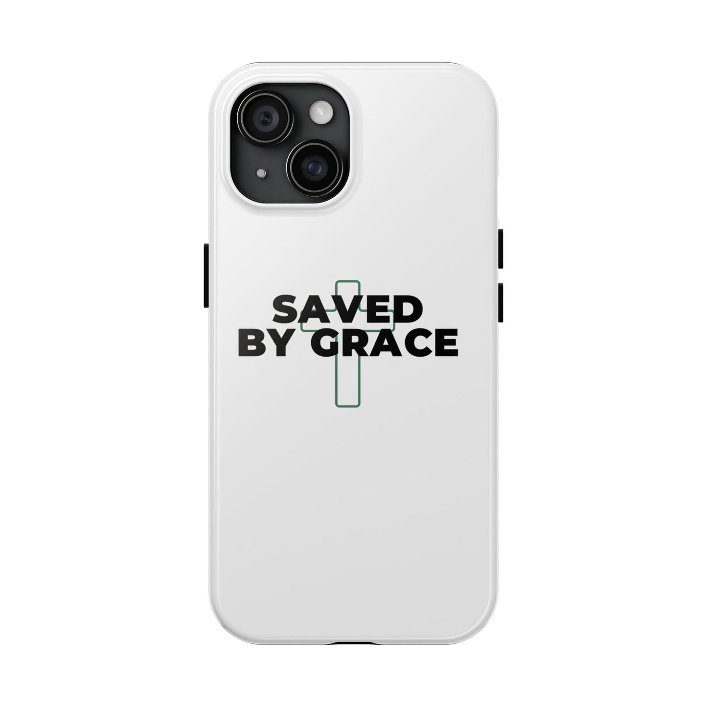 Saved By Grace Tough Phone Case — Christian Cross Protective Phone Cover