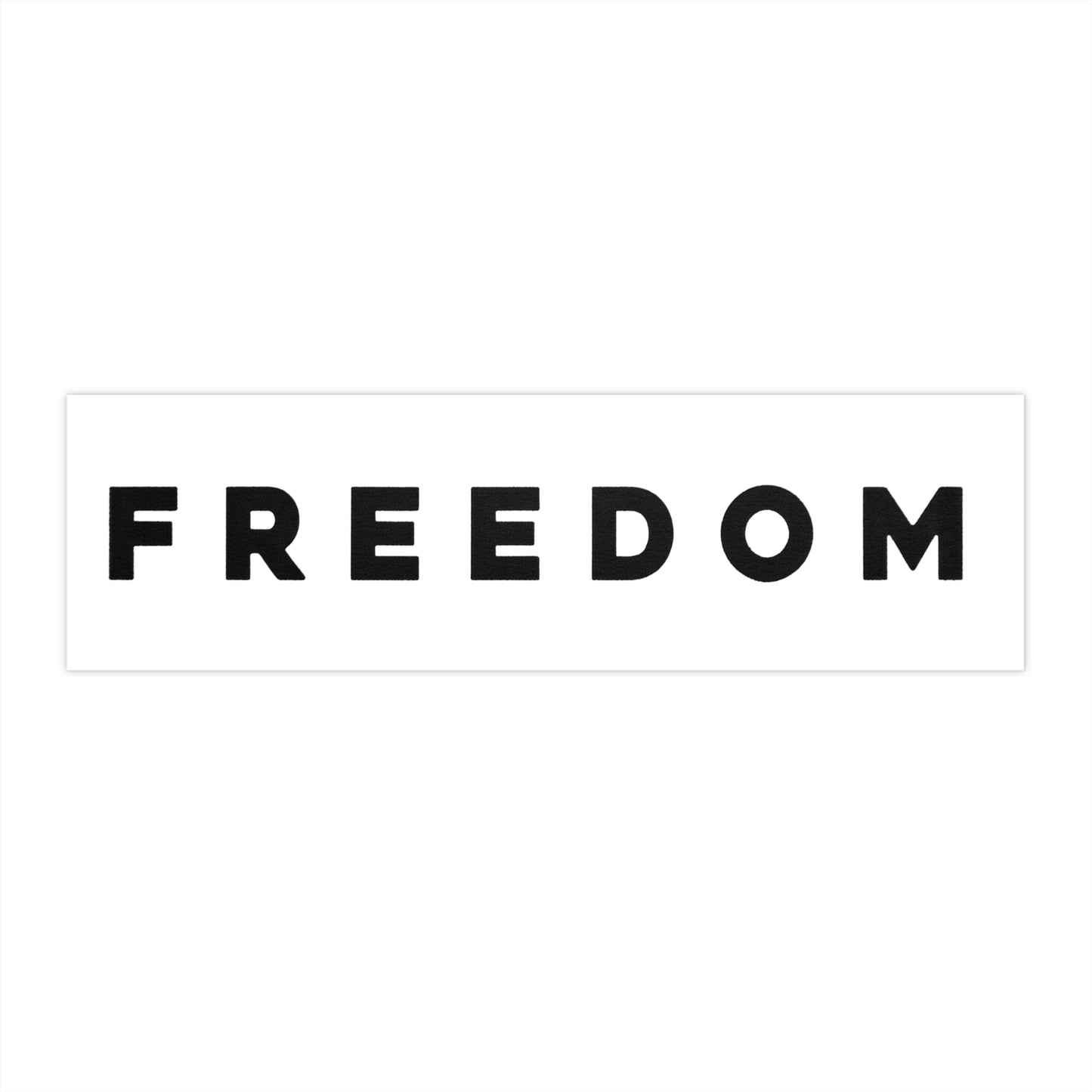 Freedom Bumper Sticker — Bold Black Text Car Decal