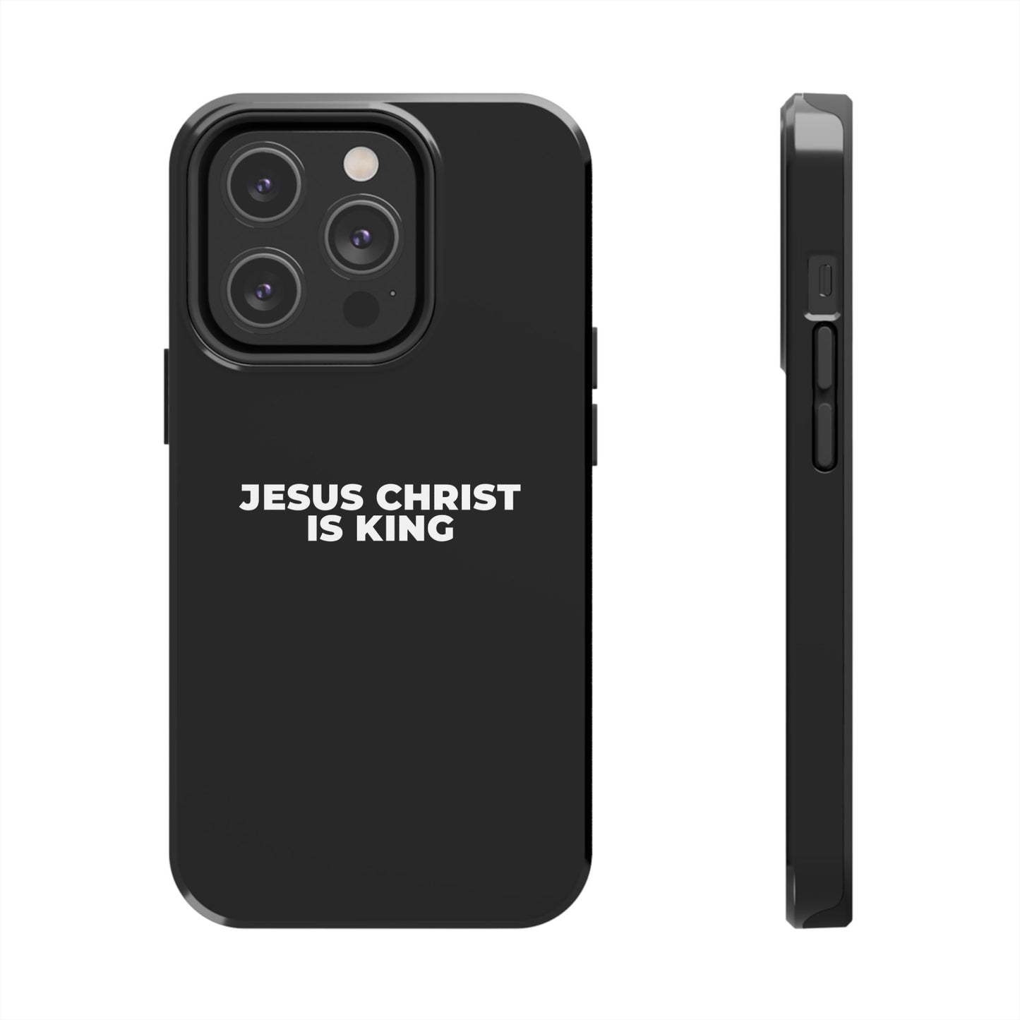 Jesus Christ Is King Tough Phone Case — Black Faith Protective Case