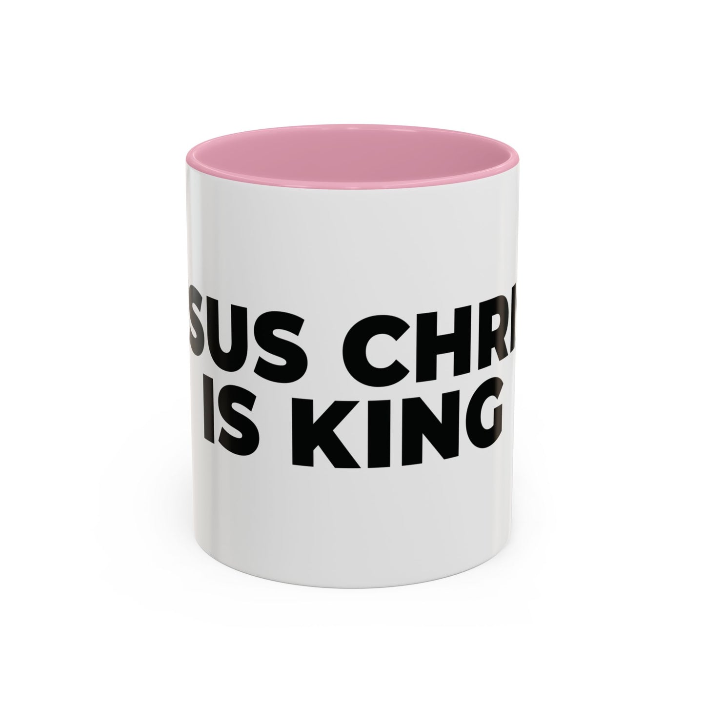 Jesus Christ Is King Coffee Mug — Black-Trim Ceramic 11oz & 15oz