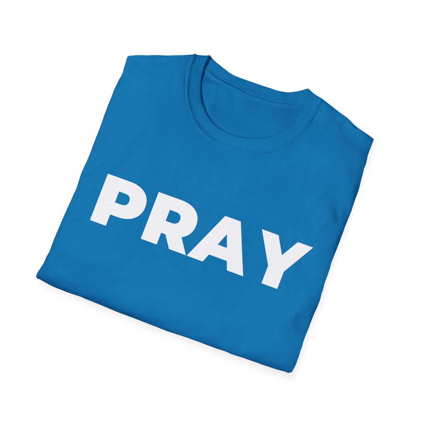 "PRAY" Inspirational Christian T-Shirt