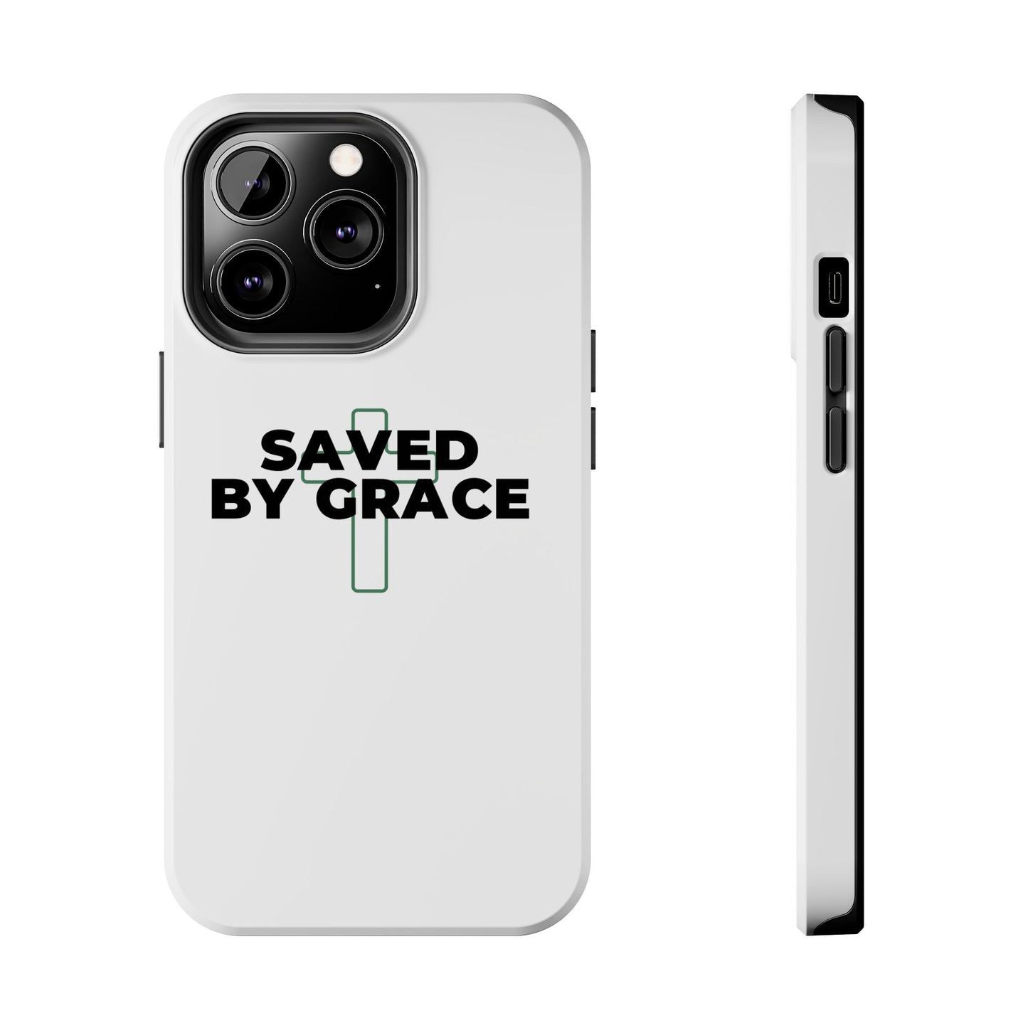 Saved By Grace Tough Phone Case — Christian Cross Protective Phone Cover