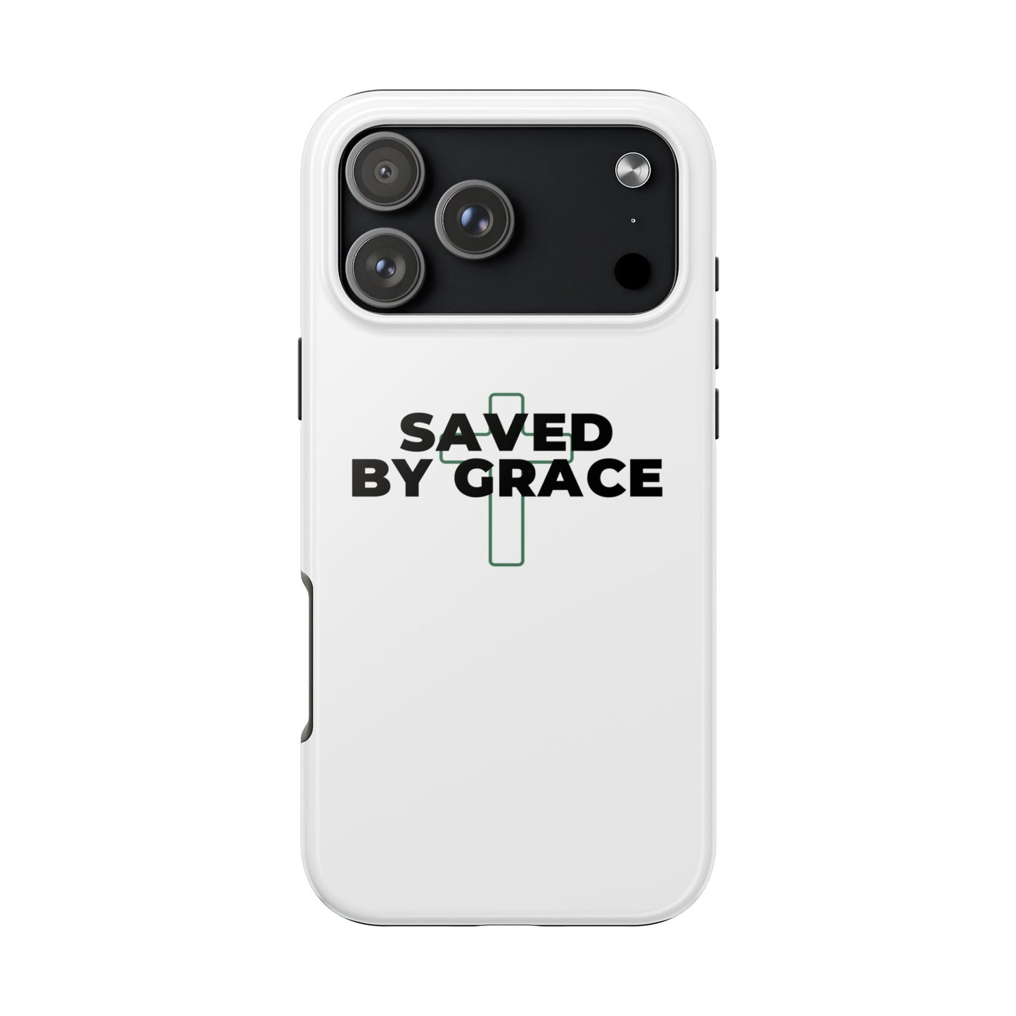 Saved By Grace Tough Phone Case — Christian Cross Protective Phone Cover