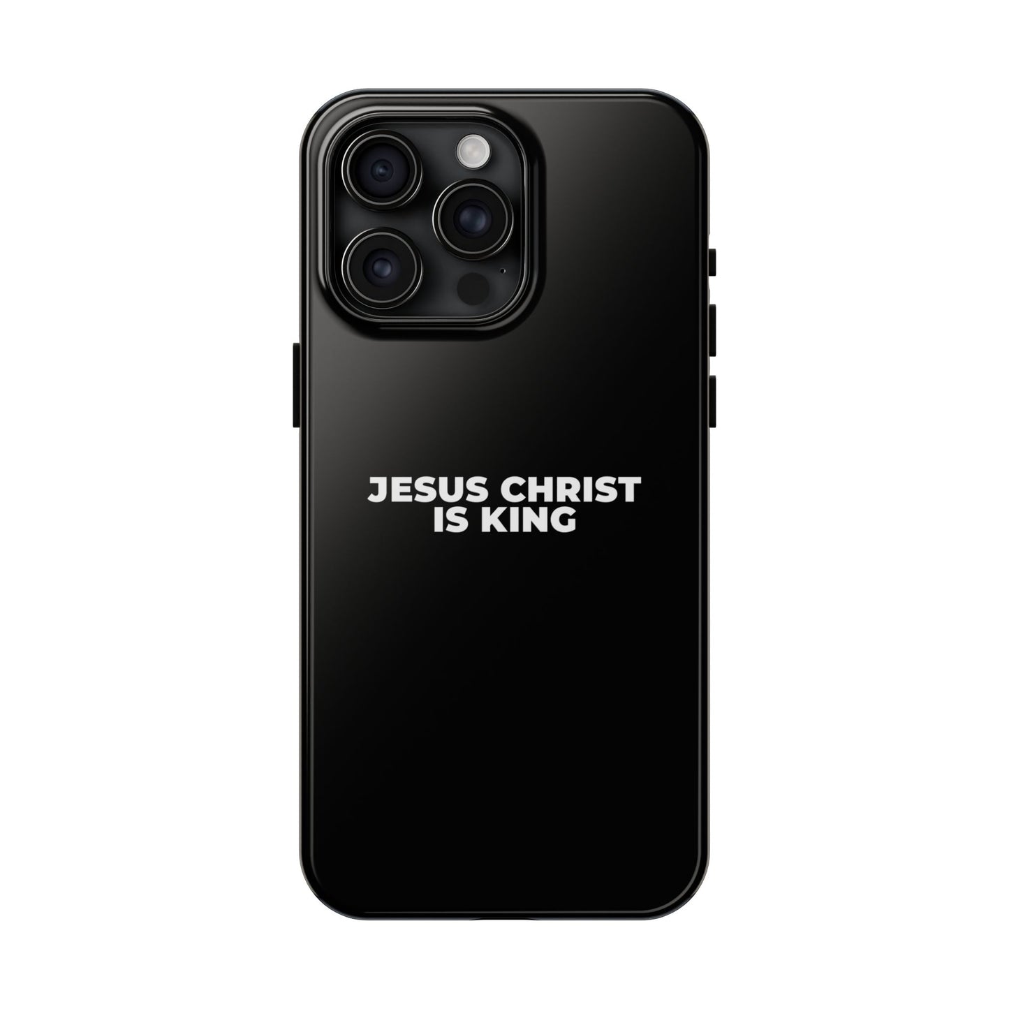 Jesus Christ Is King Tough Phone Case — Black Faith Protective Case