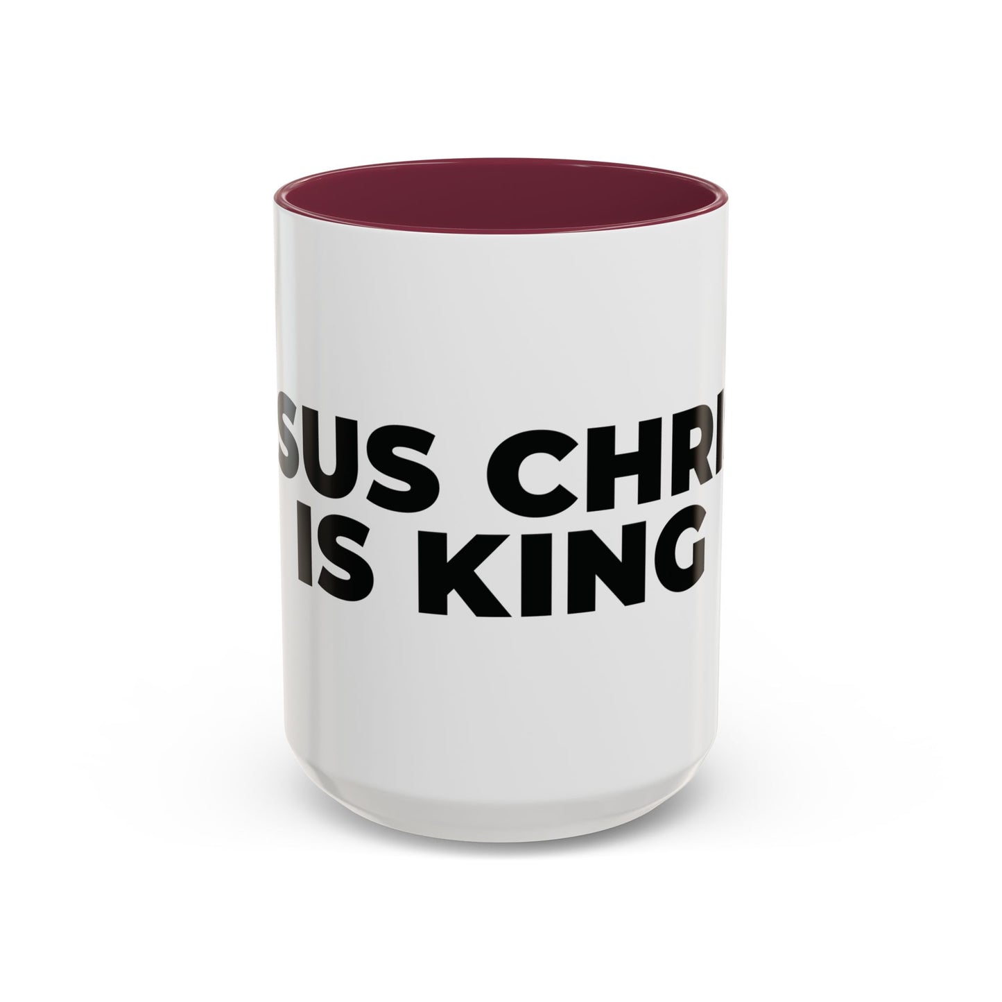 Jesus Christ Is King Coffee Mug — Black-Trim Ceramic 11oz & 15oz