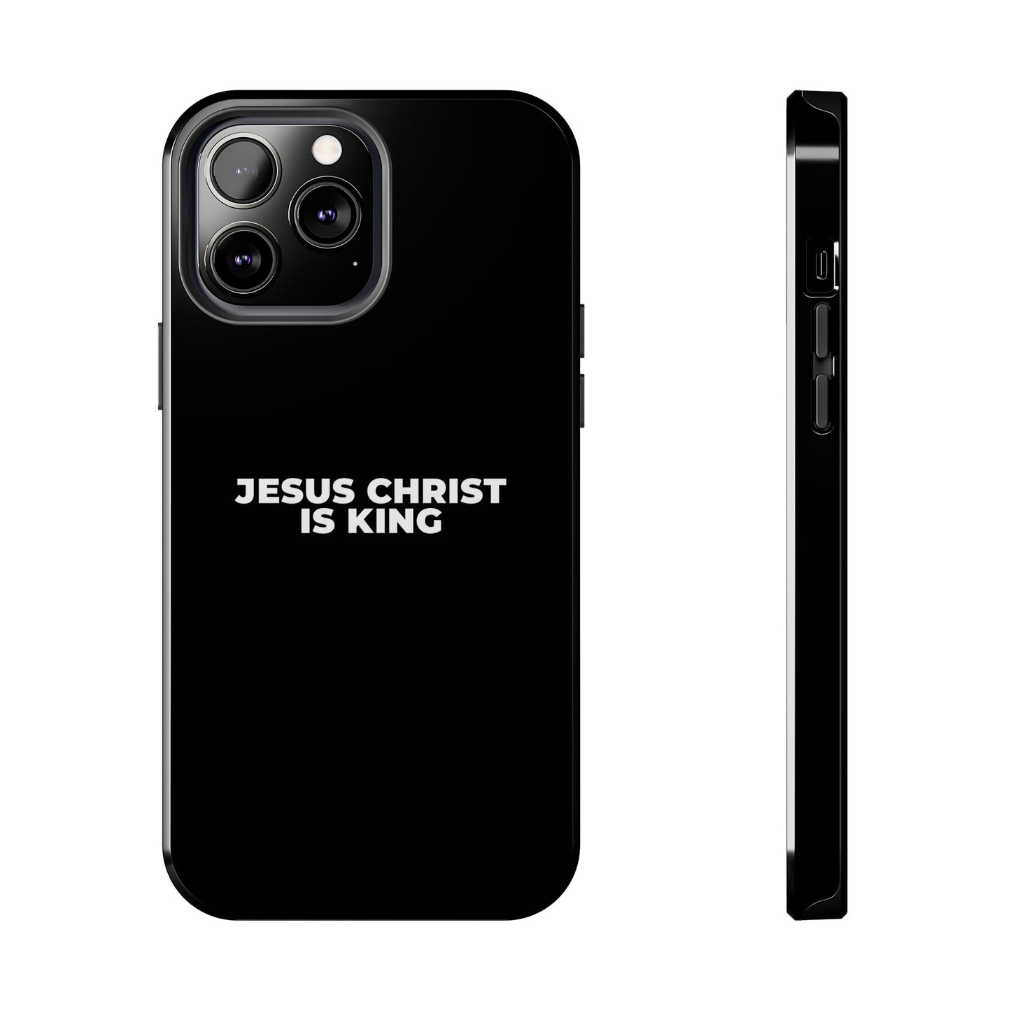 Jesus Christ Is King Tough Phone Case — Black Faith Protective Case