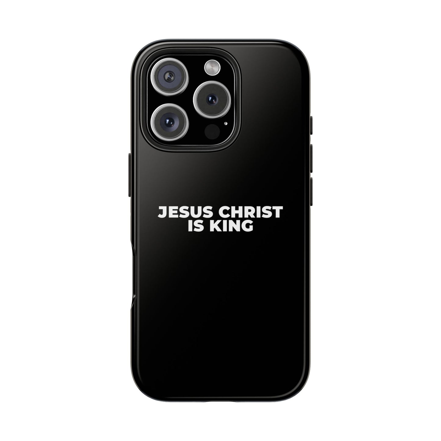 Jesus Christ Is King Tough Phone Case — Black Faith Protective Case