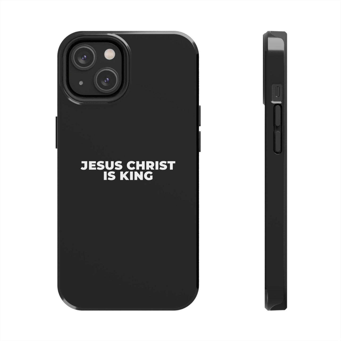 Jesus Christ Is King Tough Phone Case — Black Faith Protective Case