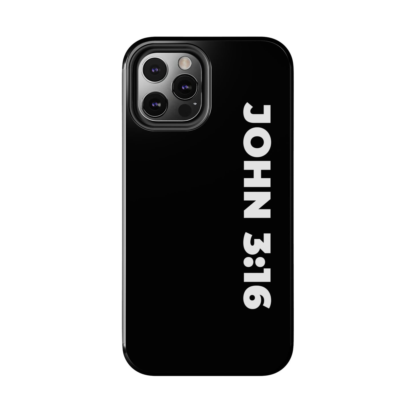 John 3:16 Tough Phone Case — Black Christian Scripture Phone Cover