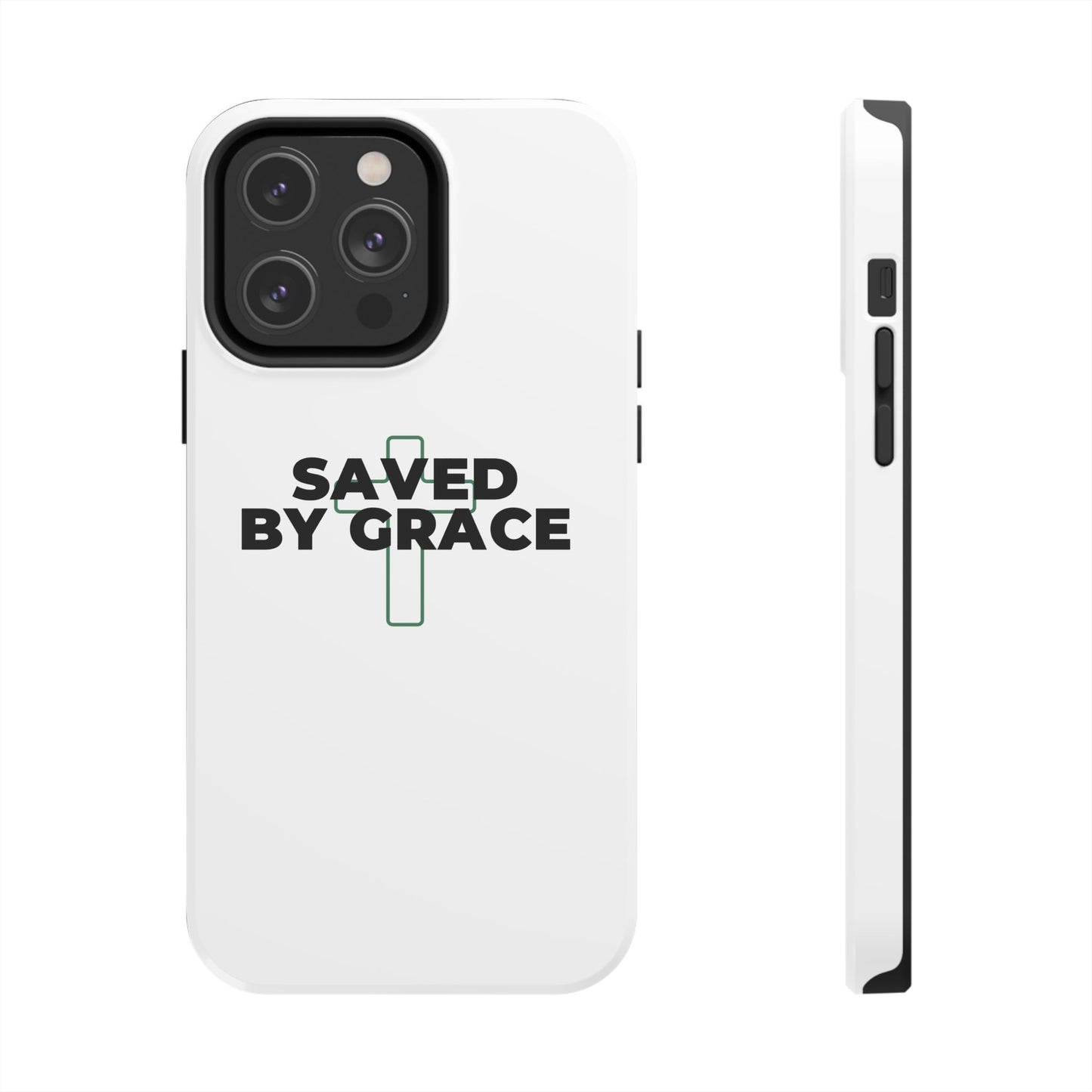 Saved By Grace Tough Phone Case — Christian Cross Protective Phone Cover