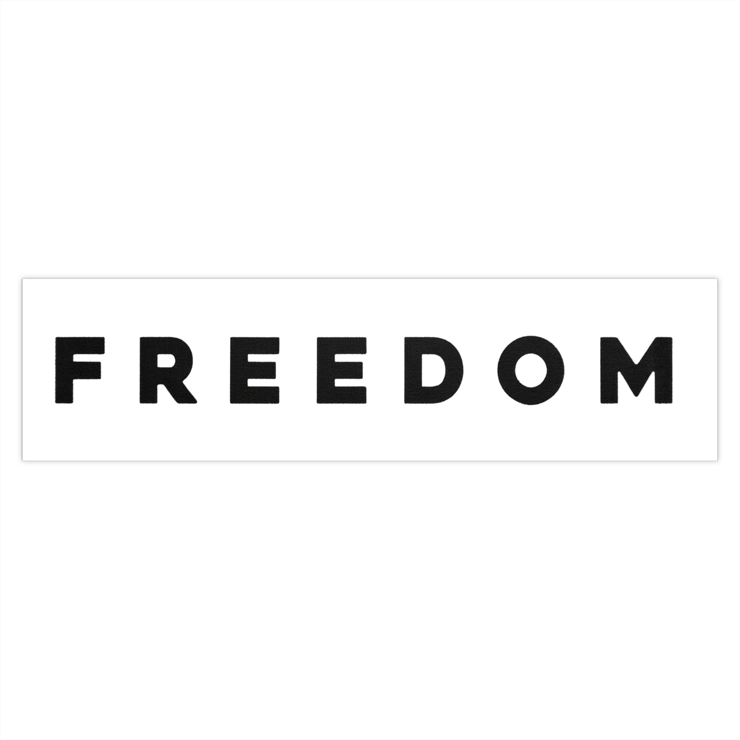 Freedom Bumper Sticker — Bold Black Text Car Decal