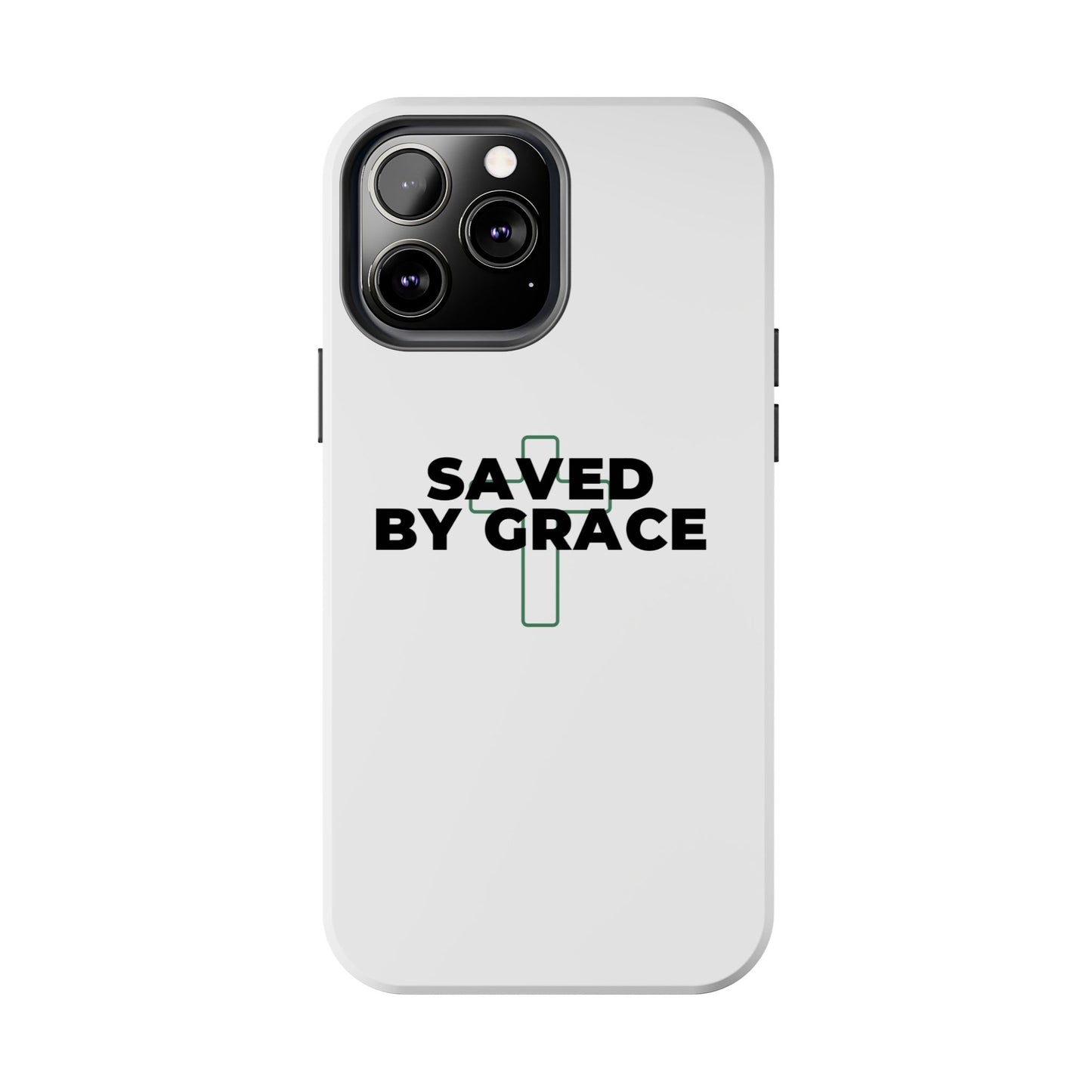 Saved By Grace Tough Phone Case — Christian Cross Protective Phone Cover