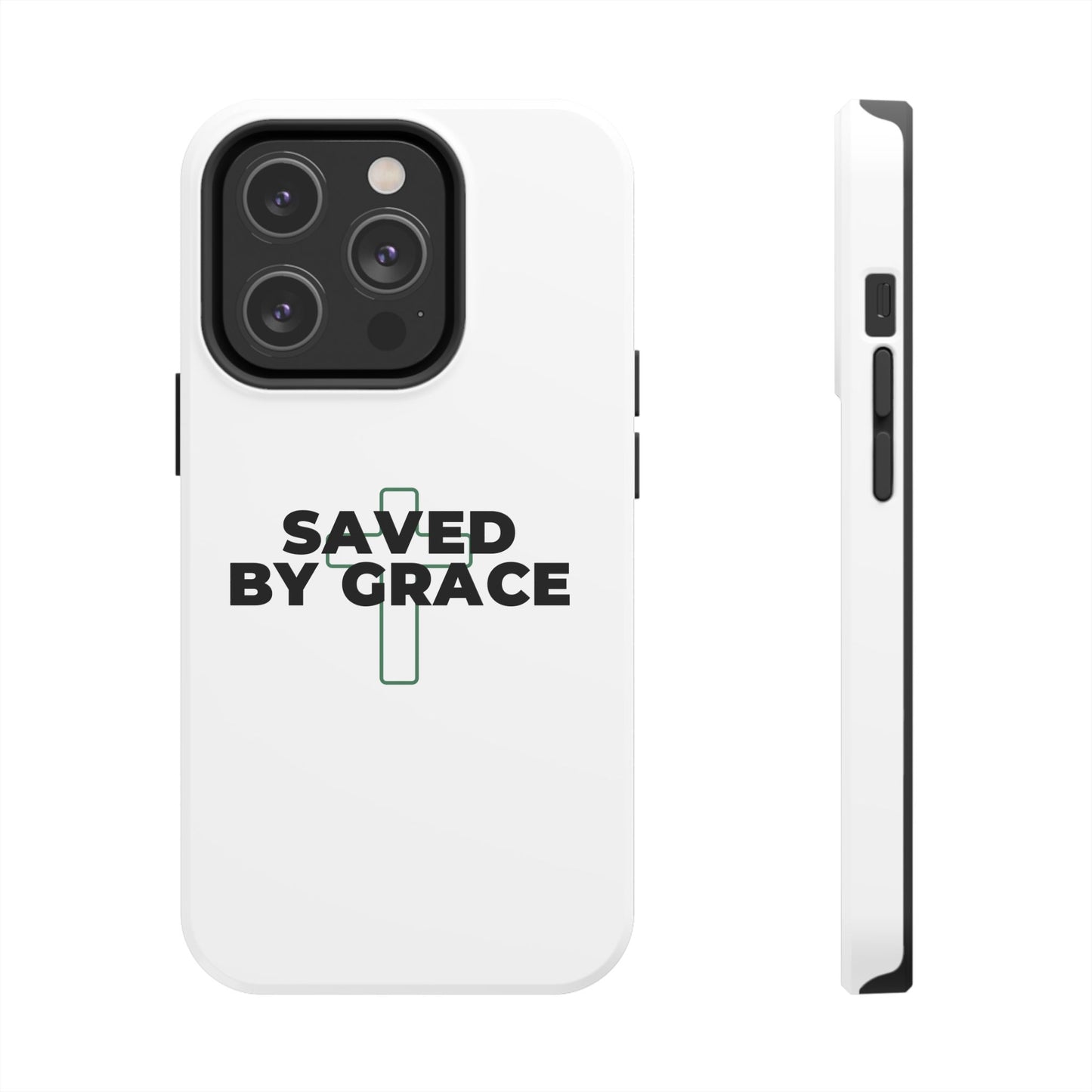 Saved By Grace Tough Phone Case — Christian Cross Protective Phone Cover